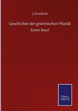 Geschichte der griechischen Plastik