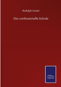 Die confessionelle Schule