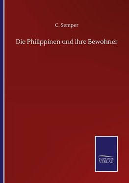 Die Philippinen und ihre Bewohner