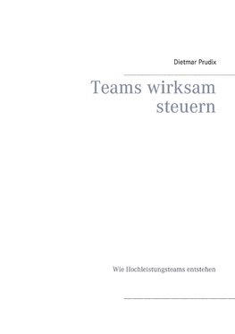 Teams wirksam steuern