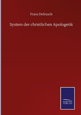 System der christlichen Apologetik