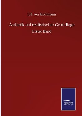 Ästhetik auf realistischer Grundlage