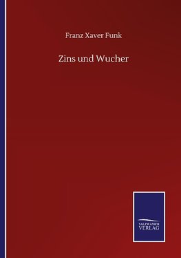 Zins und Wucher