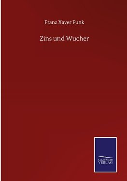 Zins und Wucher