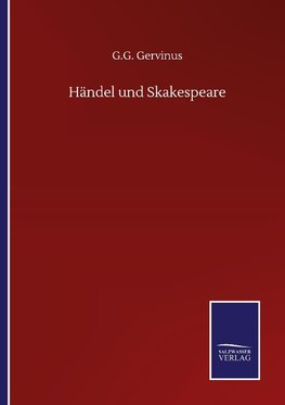 Händel und Skakespeare