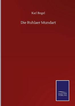 Die Ruhlaer Mundart