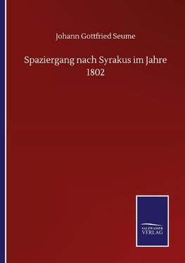 Spaziergang nach Syrakus im Jahre 1802