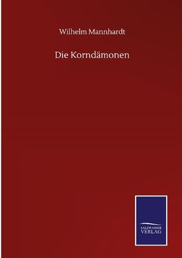 Die Korndämonen