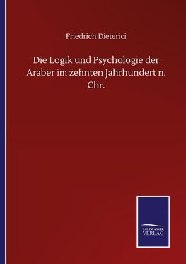 Die Logik und Psychologie der Araber im zehnten Jahrhundert n. Chr.