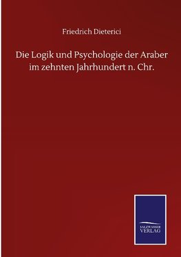 Die Logik und Psychologie der Araber im zehnten Jahrhundert n. Chr.