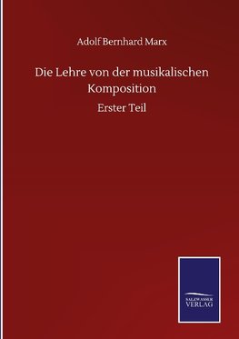 Die Lehre von der musikalischen Komposition