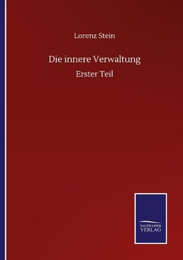 Die innere Verwaltung