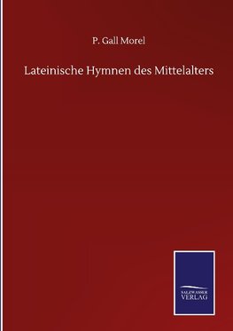 Lateinische Hymnen des Mittelalters