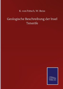 Geologische Beschreibung der Insel Tenerife