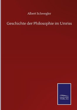 Geschichte der Philosophie im Umriss