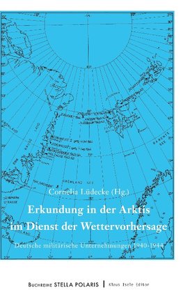 Erkundung in der Arktis im Dienst der Wettervorhersage