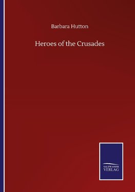 Heroes of the Crusades