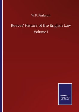 Reeves' History of the English Law