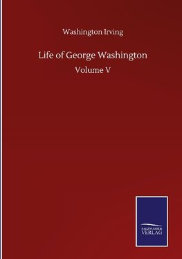 Life of George Washington