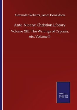 Ante-Nicene Christian Library