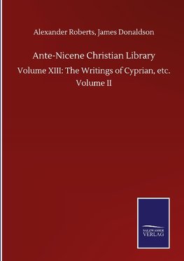 Ante-Nicene Christian Library