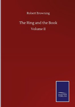 The Ring and the Book