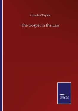 The Gospel in the Law