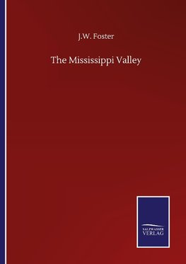 The Mississippi Valley