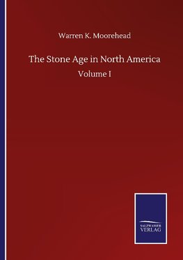 The Stone Age in North America