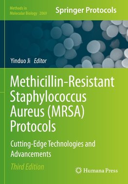 Methicillin-Resistant Staphylococcus Aureus (MRSA) Protocols