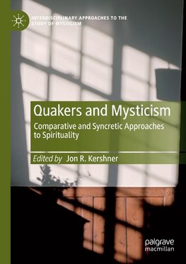 Quakers and Mysticism