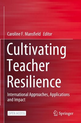 Cultivating Teacher Resilience