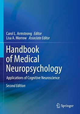 Handbook of Medical Neuropsychology