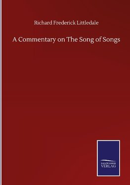 A Commentary on The Song of Songs