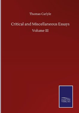 Critical and Miscellaneous Essays