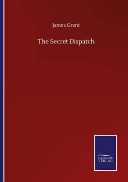 The Secret Dispatch