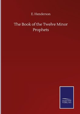 The Book of the Twelve Minor Prophets