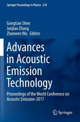 Advances in Acoustic Emission Technology