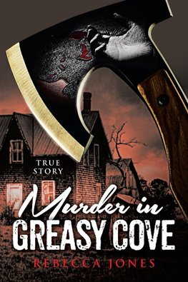 Murder in Greasy Cove