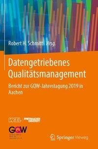 Datengetriebenes Qualitätsmanagement