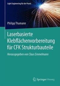 Laserbasierte Klebflächenvorbereitung für CFK Strukturbauteile