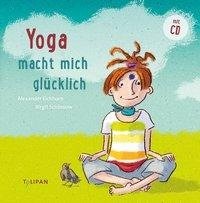 Yoga macht mich glücklich