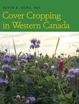 Cover Cropping in Western Canada