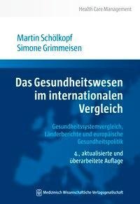 Das Gesundheitswesen im internationalen Vergleich