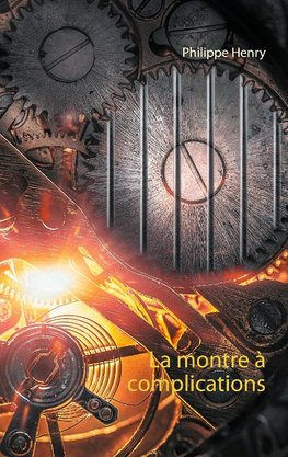 La montre à complications