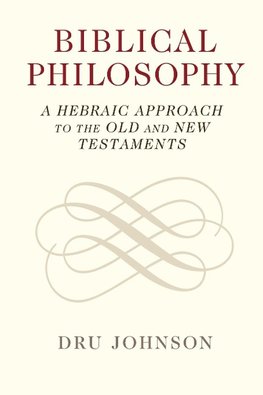 Biblical Philosophy