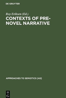 Contexts of Pre-Novel Narrative