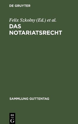 Das Notariatsrecht