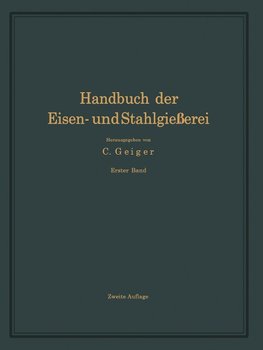 Handbuch der Eisen- und Stahlgießerei