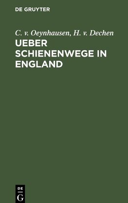 Ueber Schienenwege in England